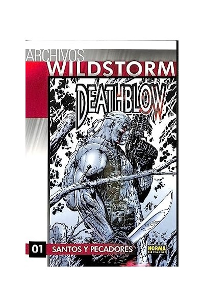 ARCHIVOS WILDSTORM. DEATHBLOW 1. Santos y pecadores